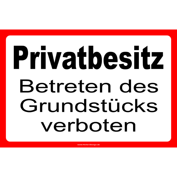 Verbotsschilder Betreten des Grundstücks