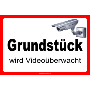 Grundstück wird Videoüberwacht