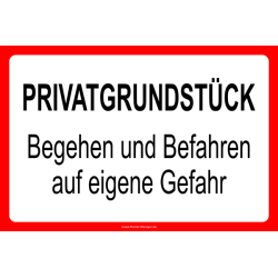 Private Property Enter and Drive at Your Own Risk