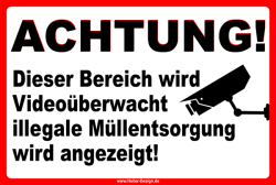 ACHTUNG! Dieser Bereich wird Videoüberwacht illegale...