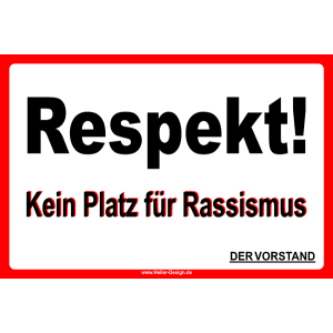 Respekt! Kein Platz für Rassismus