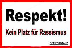 Respect Sign – No place for racism