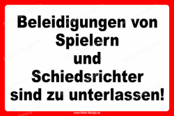 Verbotsschild Beleidigungen von Spielern und...