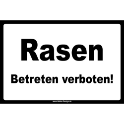 Rasen betreten verboten!