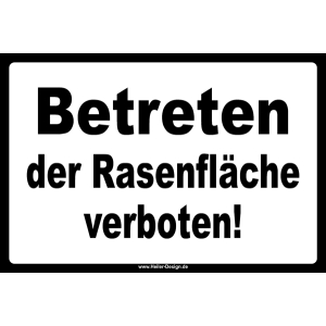Betreten der Rasenfläche verboten!