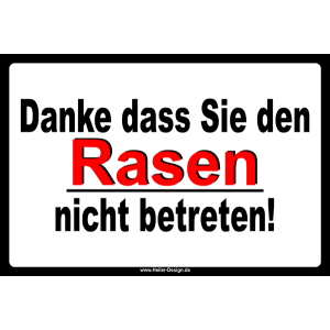 Danke dass Sie den Rasen nicht betreten!
