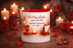 Tasse Kaffeebecher 365 Tage Liebe einer war nur schlecht...