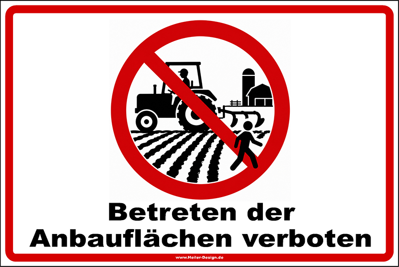 Betreten der Anbauflächen verboten - 1
