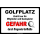 Golfplatz Zutritt nur für Mitglieder und Gastspieler Gefahr durch fliegende Golfbälle