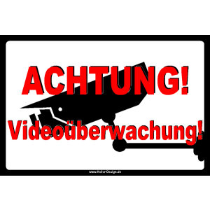 Achtung! Videoüberwachung!