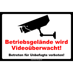 Betriebsgelände wird Videoüberwacht.Betreten...