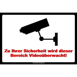 Warnschild Zu Ihrer Sicherheit wird dieser Bereich...