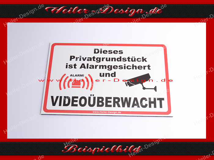 Hinweisschild Dieses Privatgrundstück ist Alarmgesichert und Videoüberwacht!