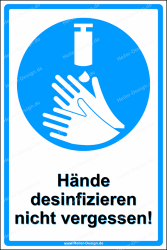 Hinweisschild Hände desinfizieren nicht vergessen! 2...