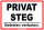 Verbotsschild Privat Steg Betreten verboten. 300 mm x 400 mm Aufkleber Ohne Ecken eckig