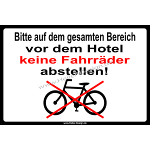 Bitte auf dem gesamten Bereich vor dem Hotel keine Fahrräder abstellen!