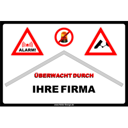 Warning sign Monitored by your company