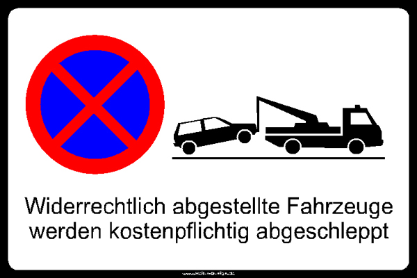 Widerrechtlich abgestellte Fahrzeuge werden kostenpflichtig abgeschleppt - 1 150 mm x 200 mm Aufkleber 4 Löcher Ecken abgerundet