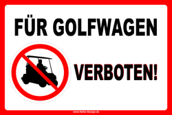 Für Golfwagen verboten! 100 mm x 100 mm Aufkleber...