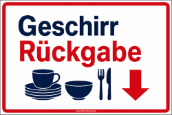 Hinweisschild Geschirr Rückgabe