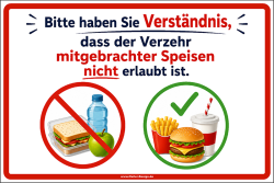 Hinweisschild Bitte haben Sie Verständnis, dass der...