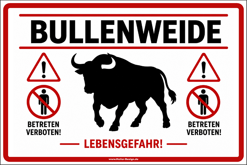 Warnschild Bullenweide