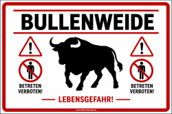 Warnschild Bullenweide