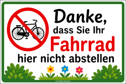 Hinweisschild Danke das Sie Ihr Fahrrad hier nicht...