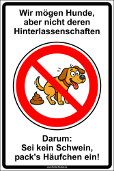 Verbotsschild Wir mögen Hunde aber nicht deren...