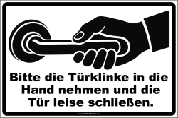 Hinweisschild Bitte die Türklinke in die Hand nehmen...