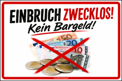 Hinweisschild Einbruch zwecklos! Kein Bargeld! - 3