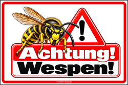 Hinweisschild Achtung! Wespen!