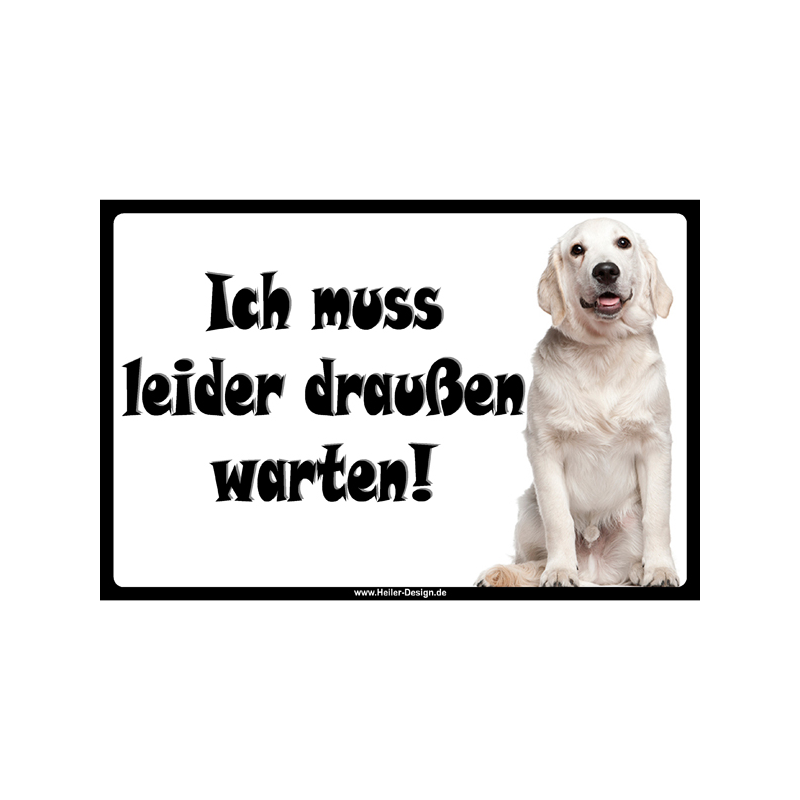 Verbotsschild Hund Ich muss leider draußen warten