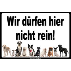 Verbotsschild Hund Wir dürfen hier nicht rein