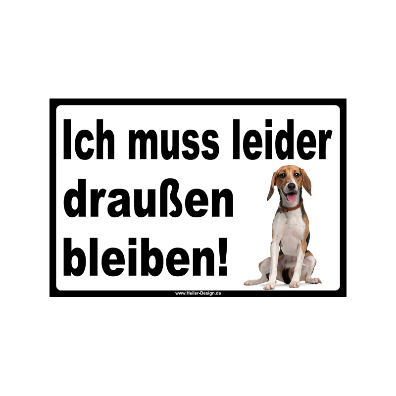 Verbotsschild Hund Ich muss leider draußen bleiben 2