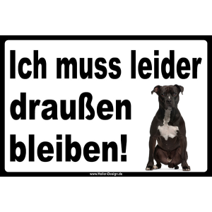 Verbotsschild Ich muss leider draußen bleiben! - 4