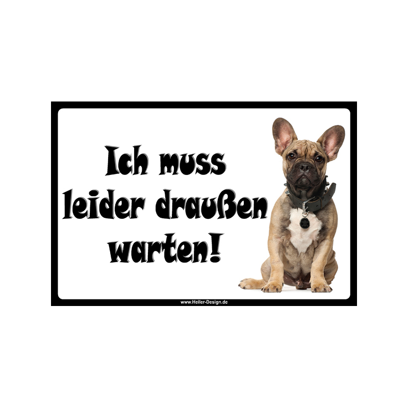 Verbotsschild Hund Ich muss leider draußen warten 2