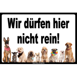 Verbotsschild Hund Wir dürfen hier nicht rein 2