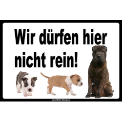Verbotsschild Hund Wir dürfen hier nicht rein 4