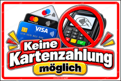 Hinweisschild keine Kartenzahlung möglich. - 2