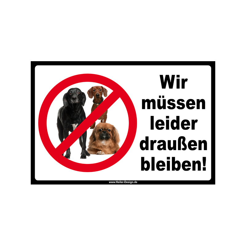 Prohibition sign Dog We must stay outside 2