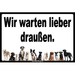 Verbotsschild Hund Wir warten lieber draußen 2
