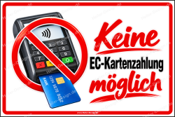 Hinweisschild Keine EC-Kartenzahlung möglich