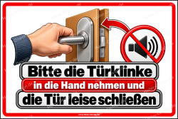 Hinweisschild Bitte die Türklinke in die Hand nehmen...