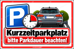 Parking Sign Short-Term Parking – Please Observe...