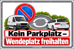 Notice Sign No Parking – Keep Turning Area Clear