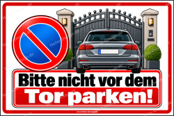 Notice Sign Please Do Not Park in Front of the Gate