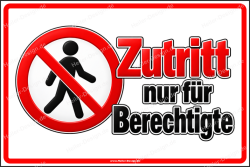 Zutritt nur für Berechtigte