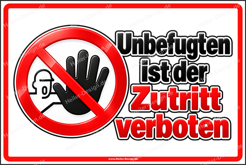 Prohibition Sign Unauthorized Persons Keep Out