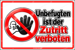 Prohibition Sign Unauthorized Persons Keep Out